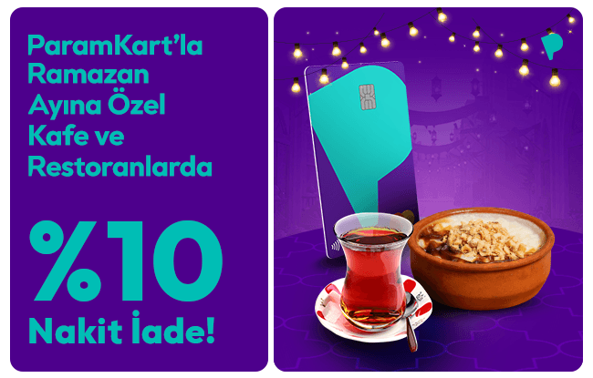 ParamKartl�lara Kafe ve Restoran Harcamalar�nda %10 Nakit �ade